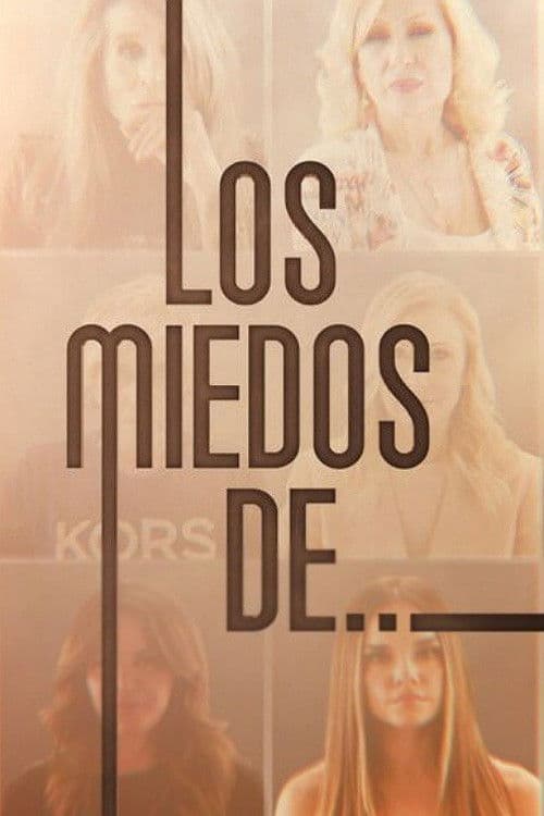 Постер: Los Miedos De....