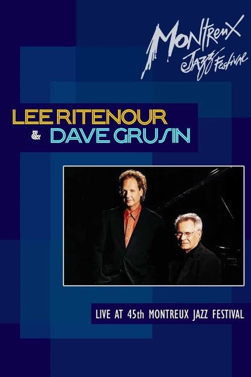 Постер: Lee Ritenour & Dave Grusin: Jazzfestival Montreux