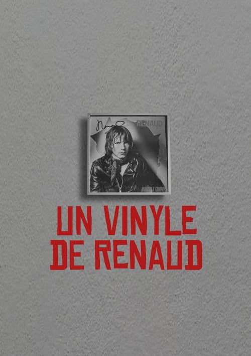 Постер: Un Vinyle de Renaud