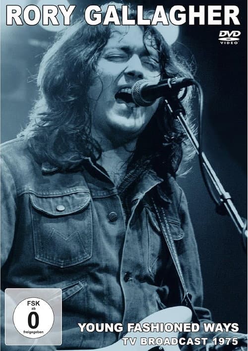 Постер: Rory Gallagher-Young Fashioned Ways (TV Broadcast 1975)