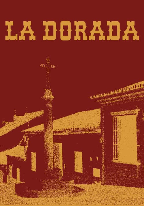 Постер: La Dorada