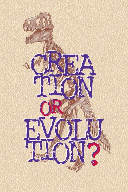 Постер: Creation or Evolution?