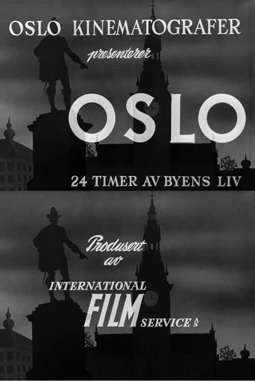 Постер: Oslofilm: Oslo: 24 timer av byens liv