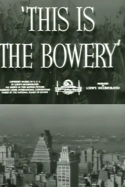 Постер: This Is the Bowery