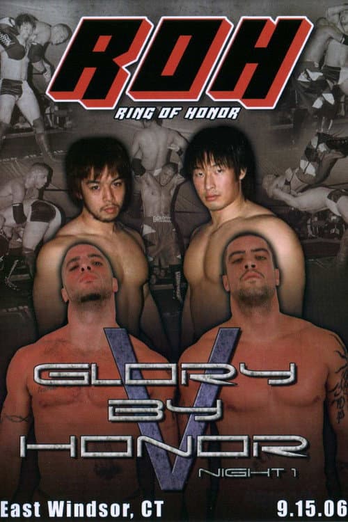 Постер: ROH: Glory By Honor V - Night One
