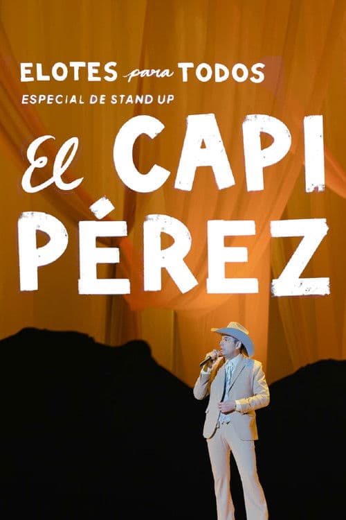 Постер: Capi Pérez: Elotes para todos