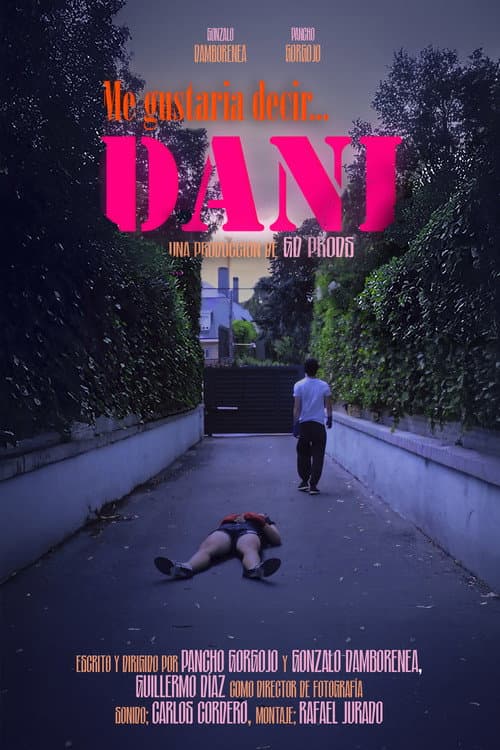 Постер: ME GUSTARÍA DECIR... DANI