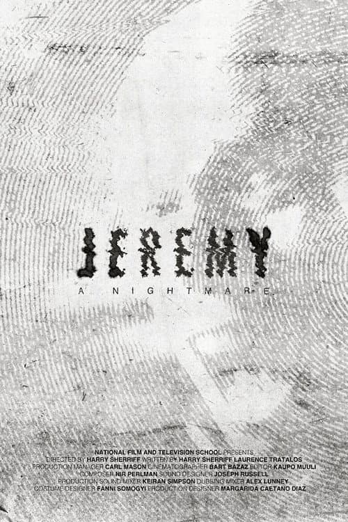Постер: Jeremy: A Nightmare