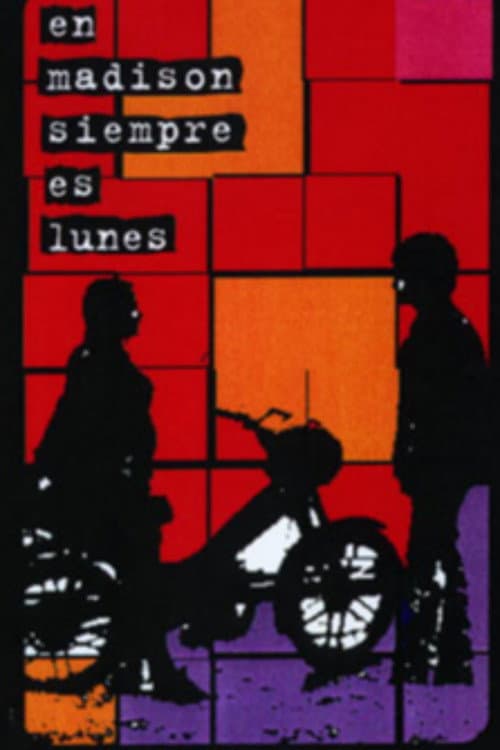 Постер: En Madison siempre es lunes