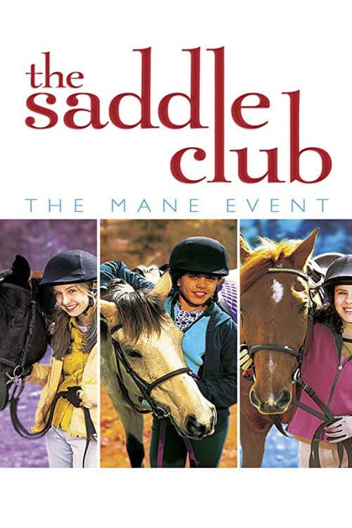 Постер: Saddle Club: The Mane Event