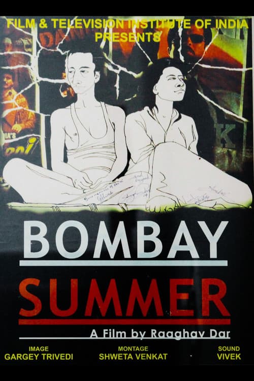 Постер: Bombay Summer