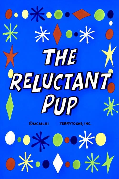 Постер: The Reluctant Pup