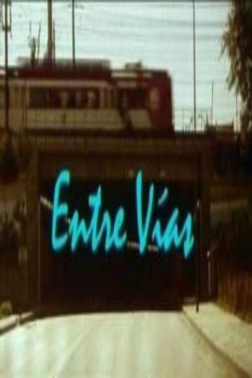 Постер: Entre vías