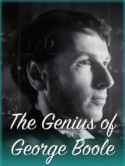 Постер: The Genius of George Boole