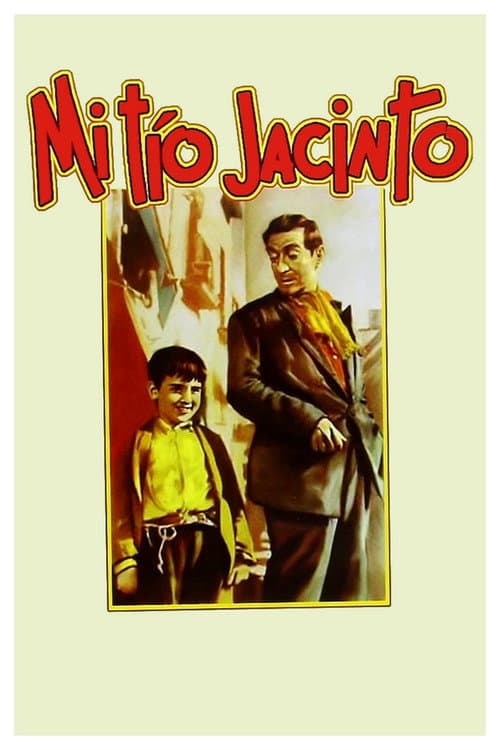 Постер: Мой дядя Хасинто