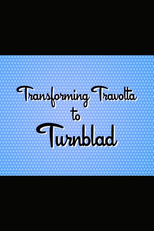 Постер: Hairspray: Transforming Travolta to Turnblad