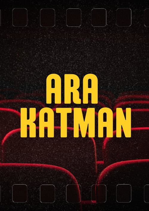 Постер: Ara Katman