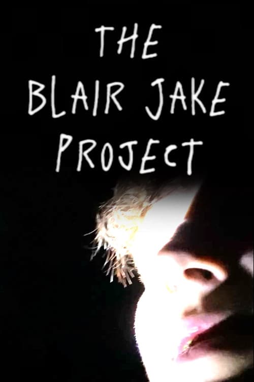 Постер: The Blair Jake Project