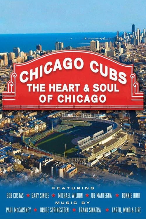Постер: Chicago Cubs: The Heart and Soul of Chicago