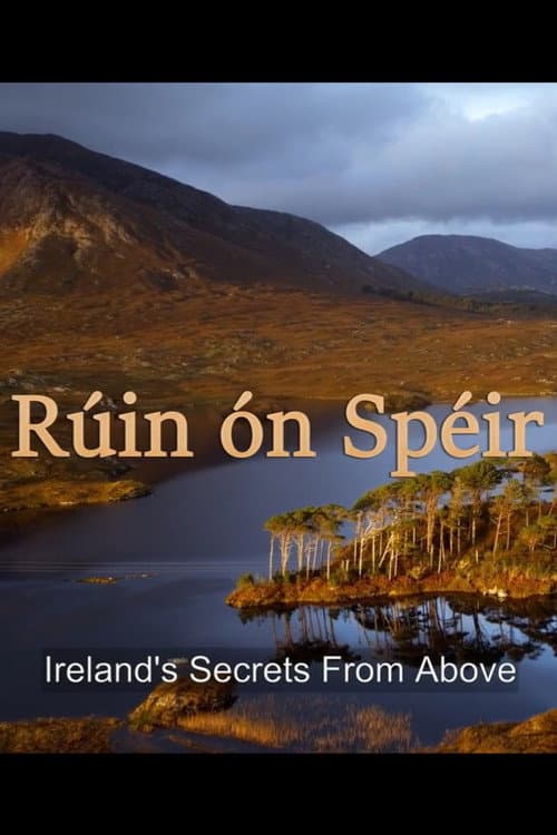 Постер: Ireland's secrets from above