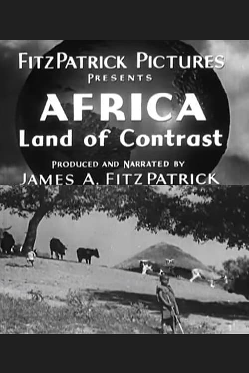 Постер: Africa, Land of Contrast
