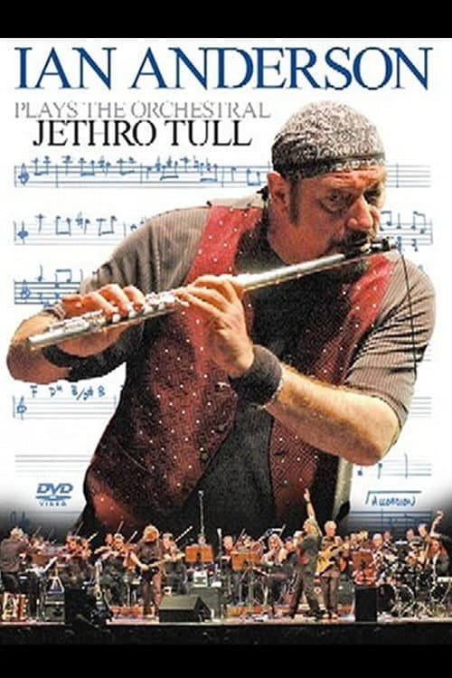 Постер: Ian Anderson - Plays the Orchestral Jethro Tull