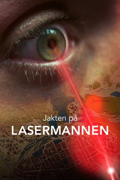 Постер: Jakten på Lasermannen