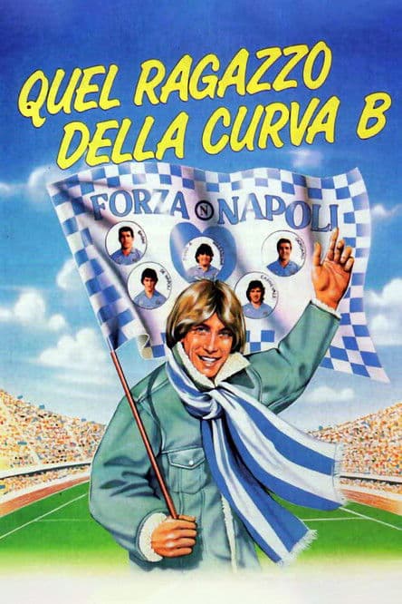 Постер: Quel ragazzo della curva B