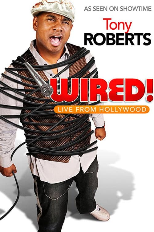 Постер: Tony Roberts: Wired!