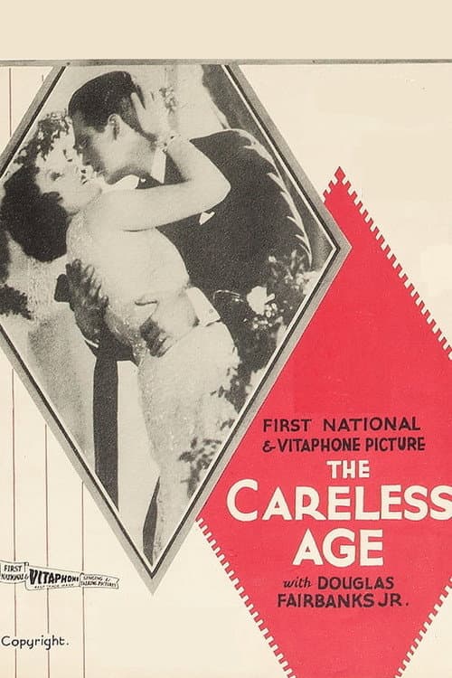 Постер: The Careless Age