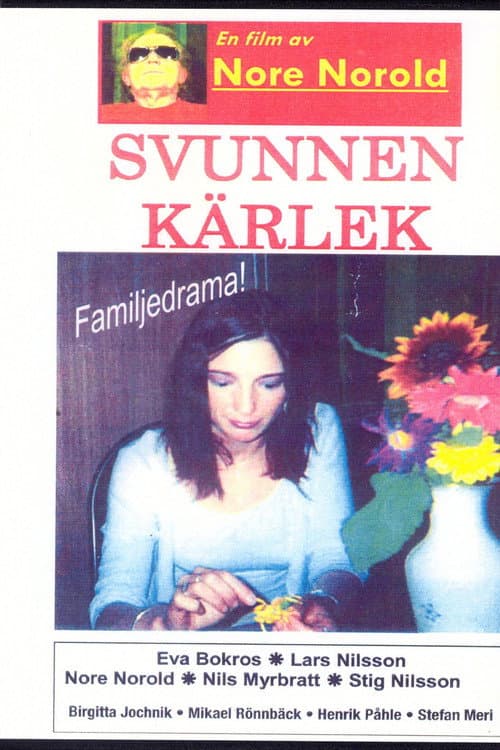 Постер: Svunnen kärlek