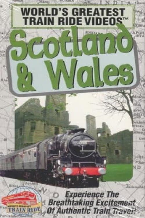 Постер: World's Greatest Train Ride Videos: Scotland & Wales