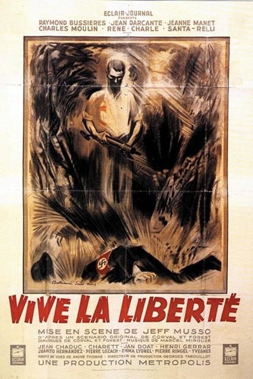 Постер: Vive la liberté