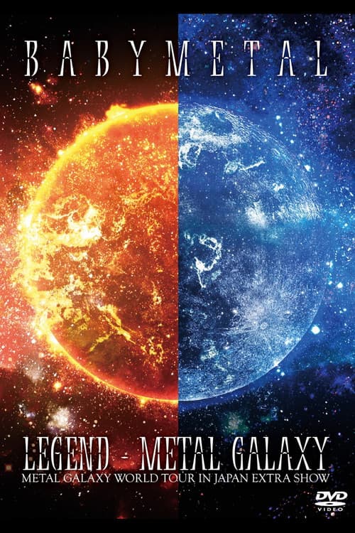 Постер: BABYMETAL - LEGEND - METAL GALAXY (Day 1&2)