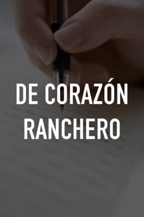 Постер: De corazón ranchero