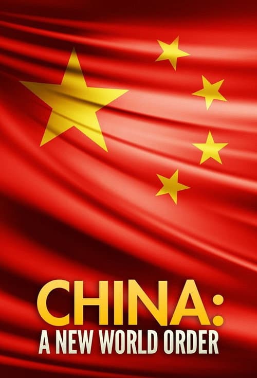 Постер: China: A New World Order
