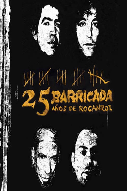 Постер: Barricada - 25 Años De Rocanrol