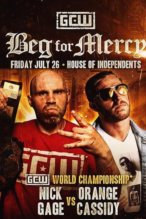 Постер: GCW Beg for Mercy