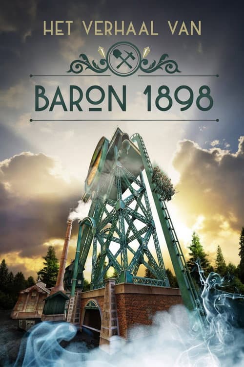 Постер: Efteling: Het verhaal van Baron 1898