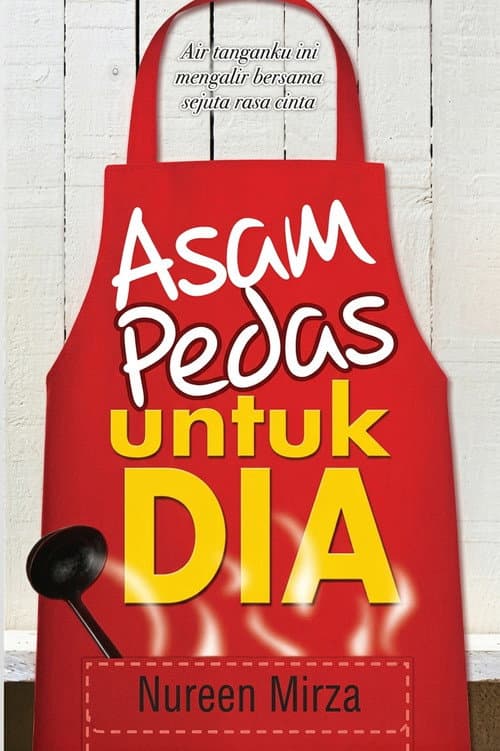 Постер: Asam Pedas Untuk Dia