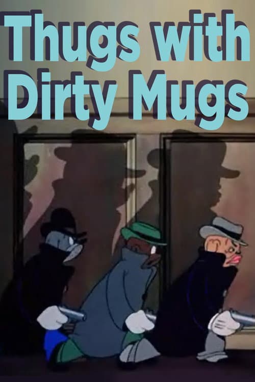 Постер: Thugs with Dirty Mugs