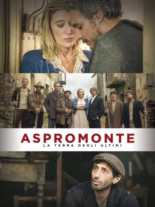 Постер: Aspromonte - La terra degli ultimi
