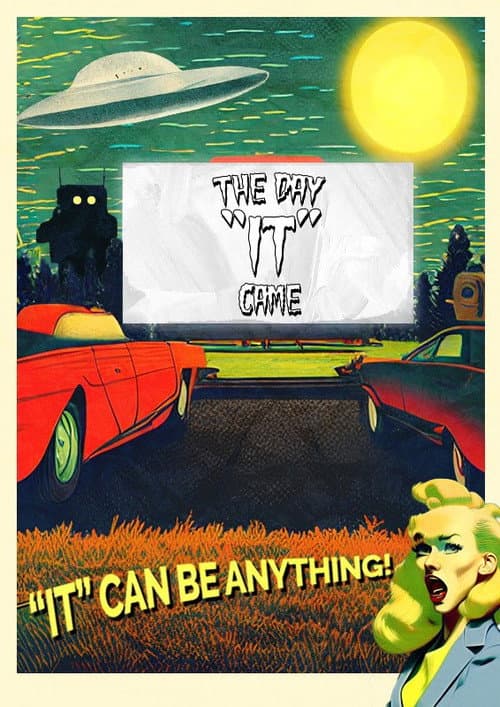 Постер: The Day "IT" Came