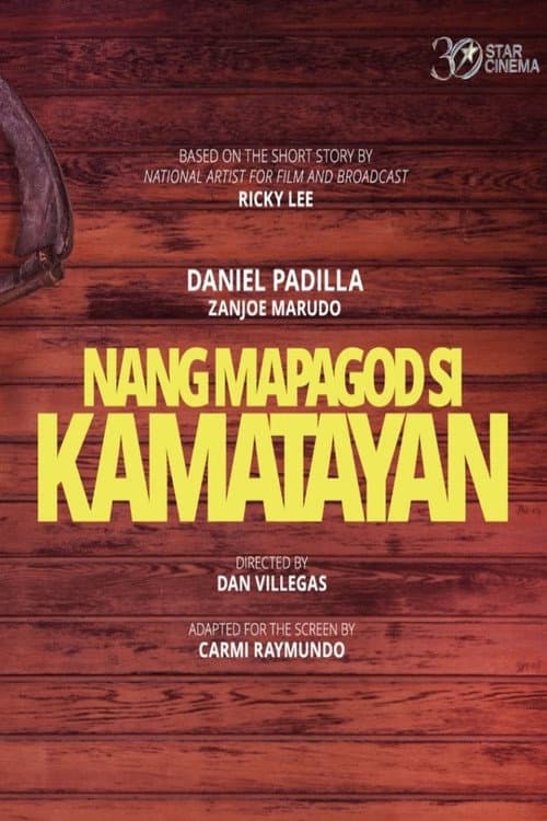 Постер: Nang Mapagod si Kamatayan