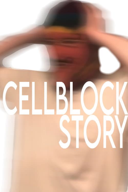 Постер: Cellblock Story