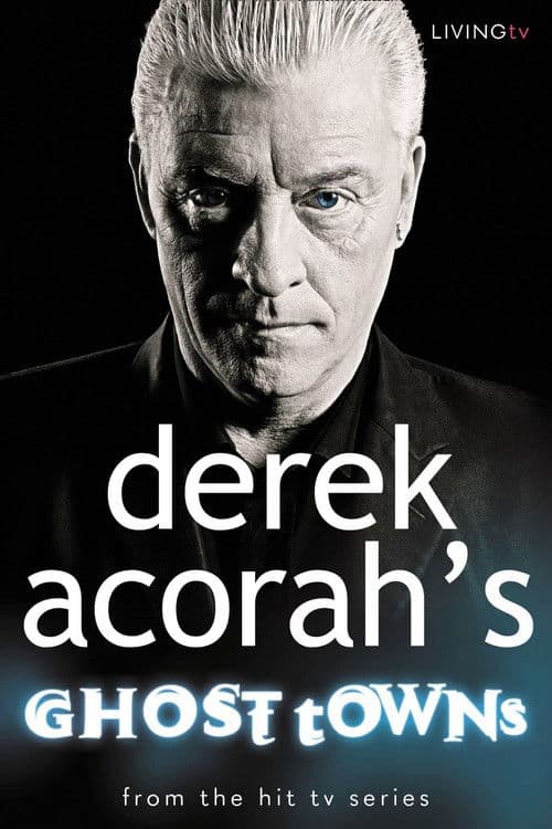 Постер: Derek Acorah's Ghost Towns