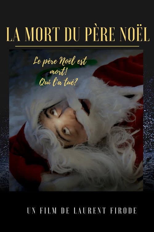 Постер: La Mort du Père Noël