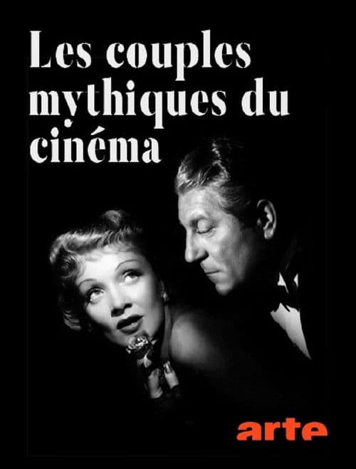 Постер: Couples mythiques du cinéma