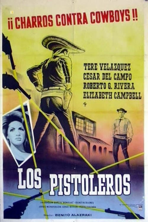 Постер: Los pistoleros