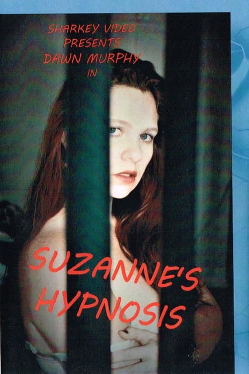Постер: Suzanne's Hypnosis